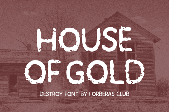 Evaluating House of Gold: A Whimsical Display Font for Modern Design
