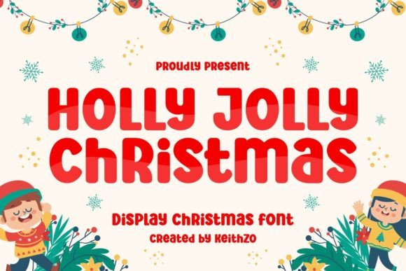 Holly Jolly Christmas: A Bold Font for Festive Designs