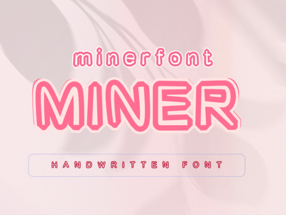 Miner: The Friendly Display Font for Every Project