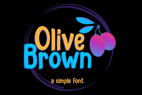 Olive Brown: A Quirky Font for Unique Designs