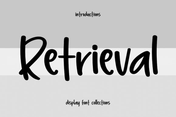 Retrieval: A Bold, Expressive Font for Modern Design Projects