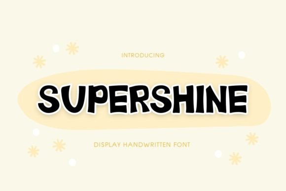 Super Shine: The Groovy Font for Cute Designs