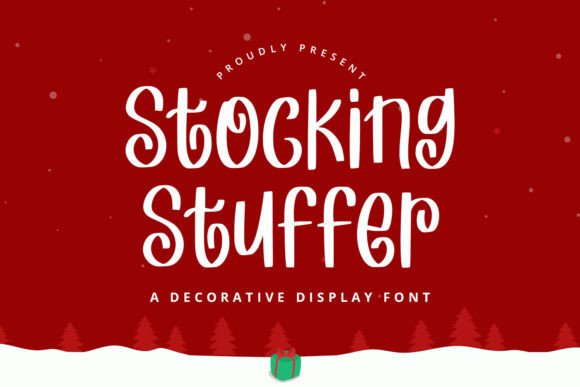 Why Stocking Stuffer Is the Playful Font Your Brand Has Been Missing