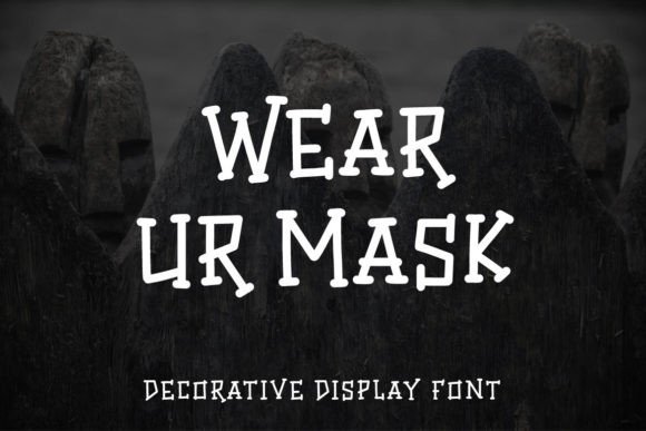Why Wear Ur Mask Is the Perfect Font for Your Spookiest Designs
